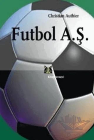 Futbol A.Ş.