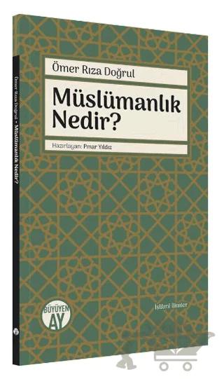 Müslümanlık Nedir?