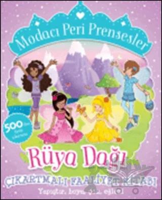 Modacı Peri Prensesler - Rüya Dağı