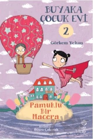 Buyaka Çocuk Evi 2 - Pamuklu Bir Macera