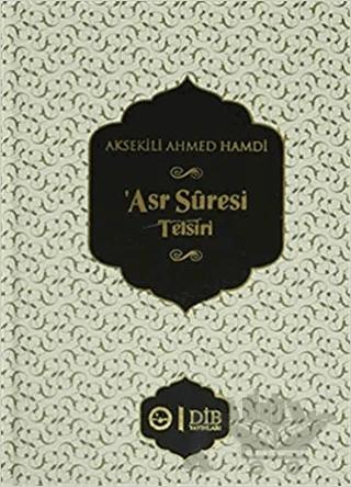 Asr Suresi Tefsiri