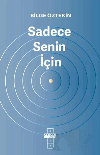 Sadece Senin İçin