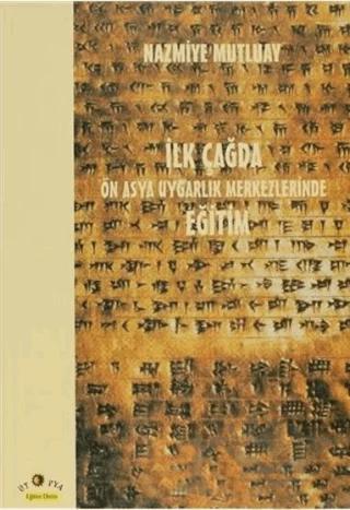 İlk Çağda Ön Asya Uygarlık Merkezlerinde Eğitim
