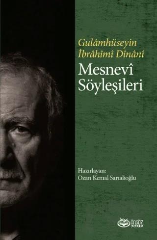 Mesnevi Söyleşileri – Gulamhüseyin İbrahim Dinani – Önsöz Yayıncılık kitap kapağı