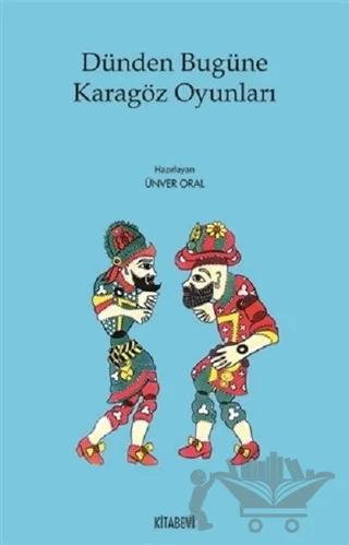 Dünden Bugüne Karagöz Oyunları