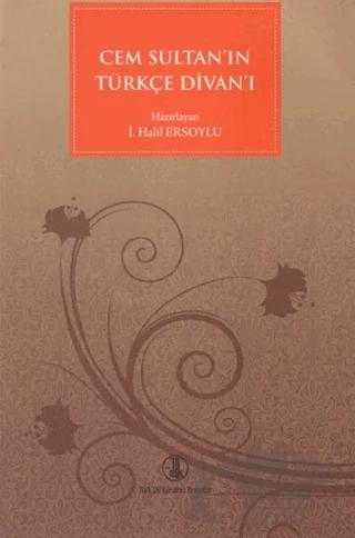 Cem Sultan'ın Türkçe Divan'ı