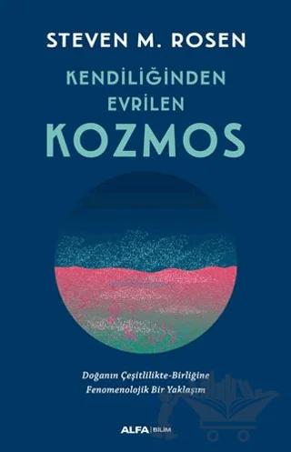 Kendiliğinden Evrilen Kozmos
