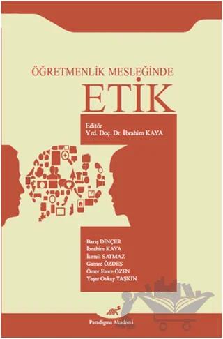 Öğretmenlik Mesleğinde Etik