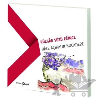 Rüzgar Sözü Eğince