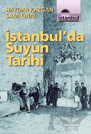 İstanbul’da Suyun Tarihi