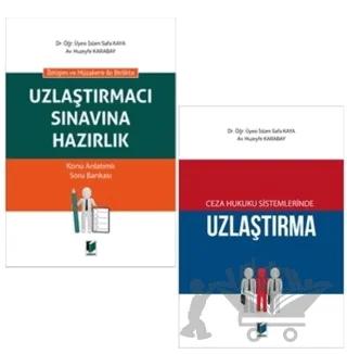 Ceza Hukuku Sistemlerinde Uzlaştırma ve Uzlaştırmacı Sınavına Hazırlık (2 Kitap Kampanya)