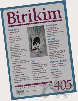 Birikim Aylık Sosyalist Kültür Dergisi Sayı: 405 - Ocak 2023