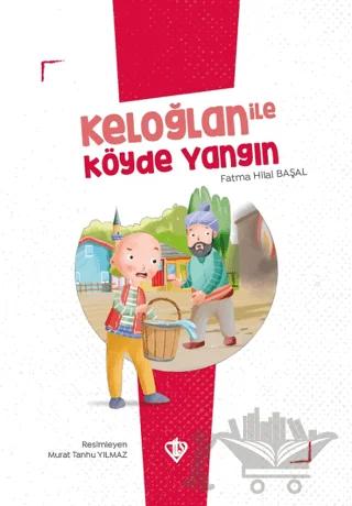 Keloğlan İle Köyde Yangın