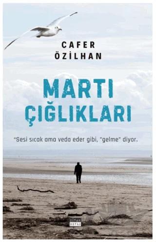Martı Çığlıkları