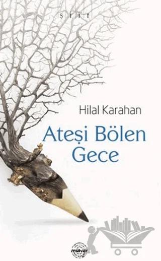 Ateşi Bölen Gece