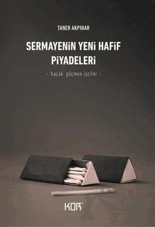 Sermayenin Yeni Hafif Piyadeleri
