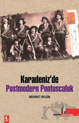Karadeniz’de Postmodern Pontusculuk