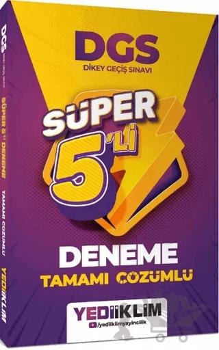 2027 DGS Tamamı Çözümlü Süper 5'li Deneme