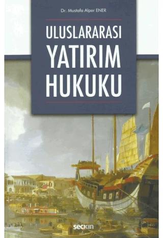 Uluslararası Yatırım Hukuku