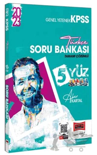 Yargı Yayınları 2023 KPSS 5Yüz Türkçe Tamamı Çözümlü Soru Bankası (Aker Kartal)