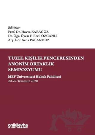 Tüzel Kişilik Penceresinden Anonim Ortaklık Sempozyumu