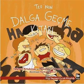 Teo’nun Dalga Geçme Kitabı