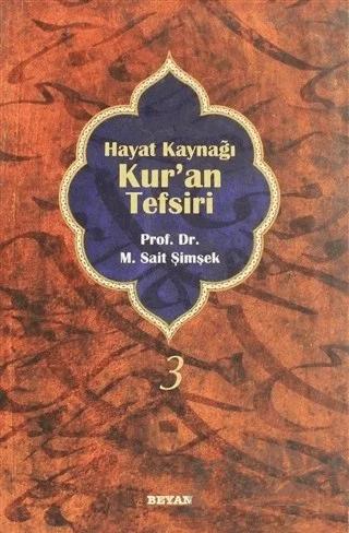 Hayat Kaynağı Kur’an Tefsiri (Sempatik Boy Cilt 3)