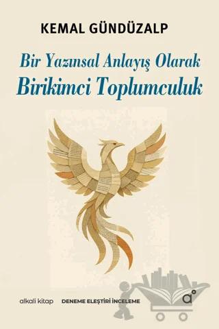 Bir Yazınsal Anlayış Olarak Birikimci Toplumculuk