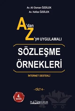 A'dan Z'ye Uygulamalı Sözleşme Örnekleri (4 Cilt Takım)