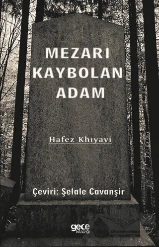Mezarı Kaybolan Adam