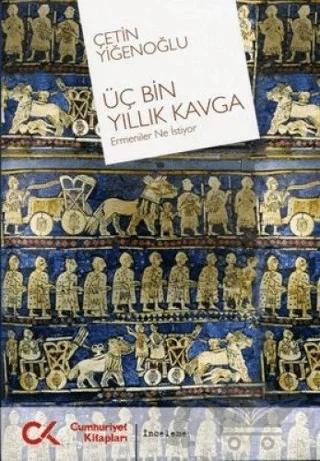 Üç Bin Yıllık Kavga