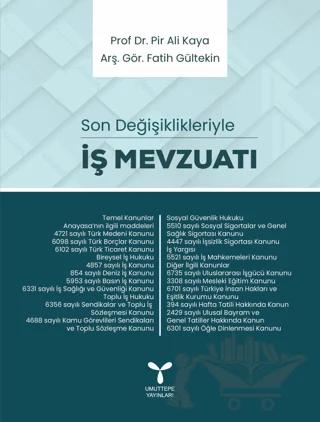 İş Mevzuatı - Son Değişiklikleriyle