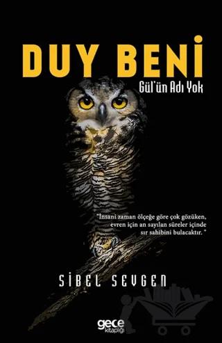 Duy Beni - Gül'ün Adı Yok