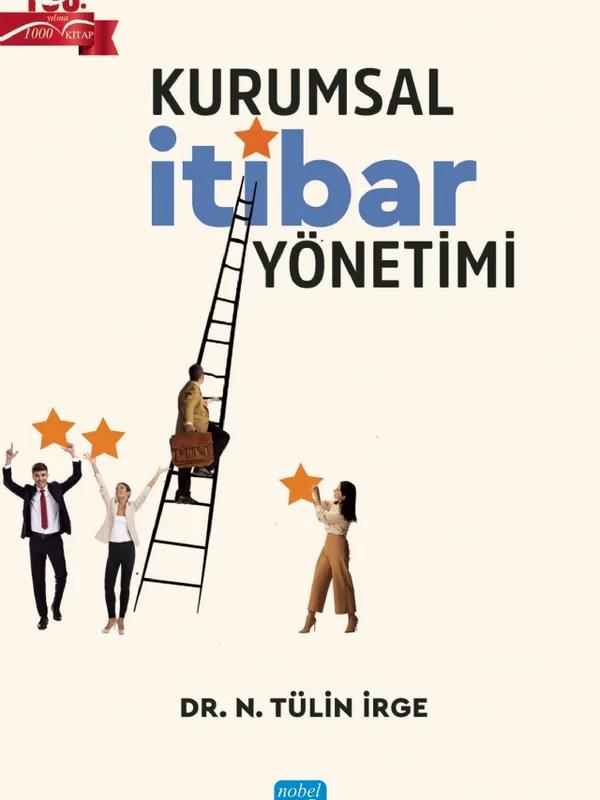 Kurumsal İtibar Yönetimi