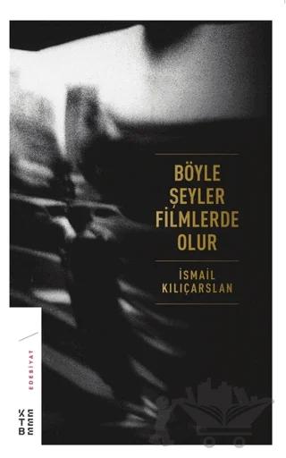 Böyle Şeyler Filmlerde Olur