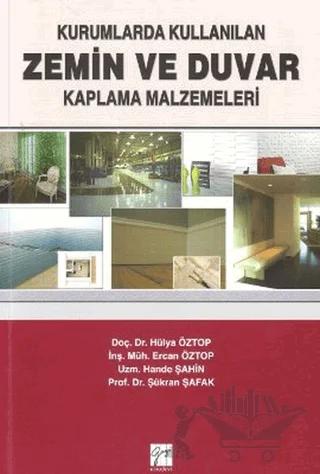 Kurumlarda Kullanılan Zemin ve Duvar Kaplama Malzemeleri