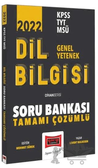 2022 KPSS TYT MSÜ Genel Yetenek Tamamı Çözümlü Dil Bilgisi Soru Bankası - Divan Serisi