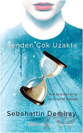 Senden Çok Uzakta