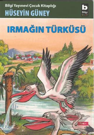 Irmağın Türküsü