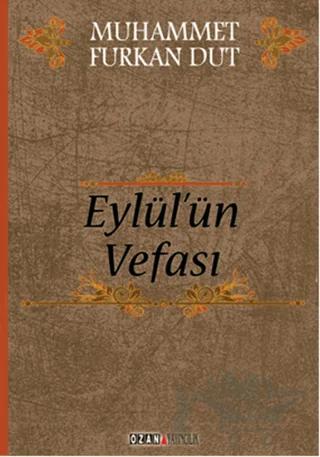 Eylül'ün Vefası