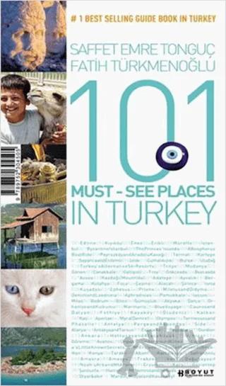 101 Must - See Places in Turkey