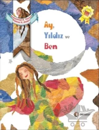 Ay Yıldız ve Ben