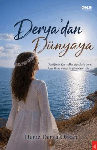 Derya’dan Dünyaya