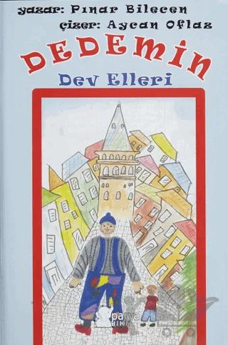 Dedemin Dev Elleri