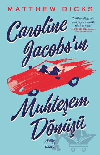Caroline Jacobs’ın Muhteşem Dönüşü
