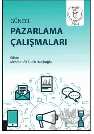 Güncel Pazarlama Çalışmaları