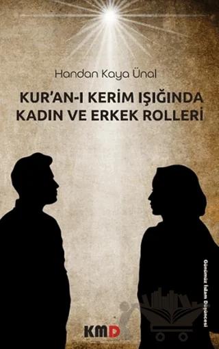 Kur'an-ı Kerim Işığında Kadın ve Erkek Rolleri