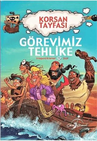 Görevimiz Tehlike - Korsan Tayfası