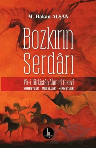 Bozkırın Serdarı