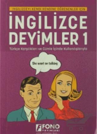 İngilizce Deyimler - 1